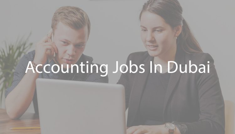 Accounting Jobs In Dubai (2)