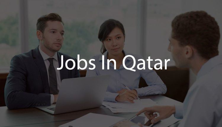 Jobs In Qatar.