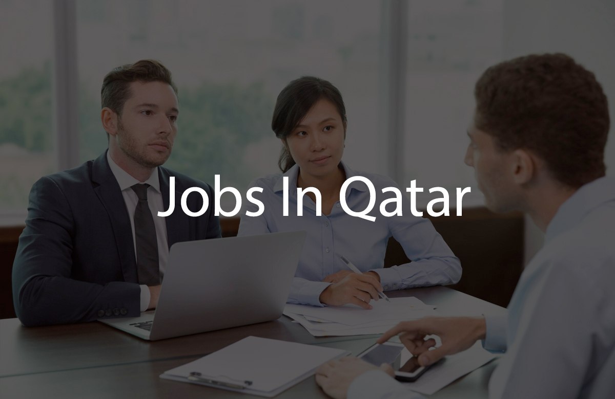 Jobs In Qatar.